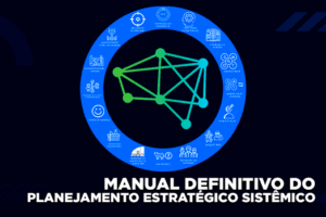 MANUAL DEFINITIVO DO PLANEJAMENTO ESTRATEGICO SISTEMICO img 1588973 20210825165007