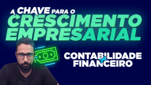 Como a Contabilidade e Financeiro Podem Alavancar Seus Negócios! #GiroSemanal 28 | Carlos Pires